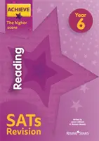 Achieve Reading SATs Revision The Higher Score Anul 6 - Achieve Reading SATs Revision The Higher Score Year 6