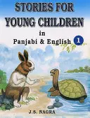 Povești pentru copii mici în panjabi și engleză - Stories for Young Children in Panjabi and English