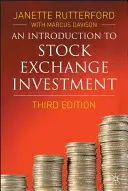 O introducere în investițiile bursiere - An Introduction to Stock Exchange Investment