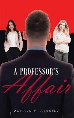 Afacerea unui profesor - A Professor's Affair