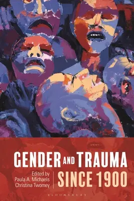 Sexul și trauma de la 1900 încoace - Gender and Trauma Since 1900