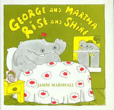 George și Martha Rise and Shine - George and Martha Rise and Shine