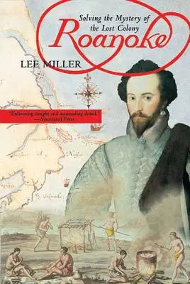 Roanoke: Rezolvarea misterului coloniei pierdute - Roanoke: Solving the Mystery of the Lost Colony