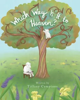 Care este drumul spre Rai? - Which Way Is It to Heaven?