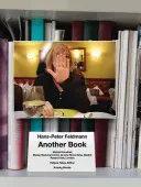 Hans-Peter Feldmann: O altă carte - Hans-Peter Feldmann: Another Book