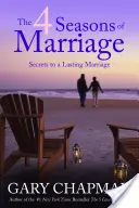 Cele 4 anotimpuri ale căsătoriei - The 4 Seasons of Marriage