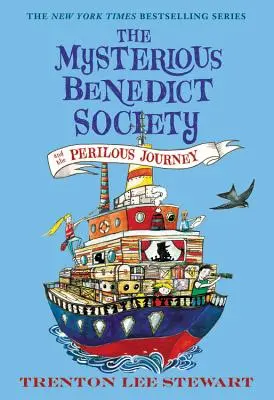 Misterioasa Societate Benedict și călătoria periculoasă (The Mysterious Benedict Society and the Perilous Journey) - The Mysterious Benedict Society and the Perilous Journey