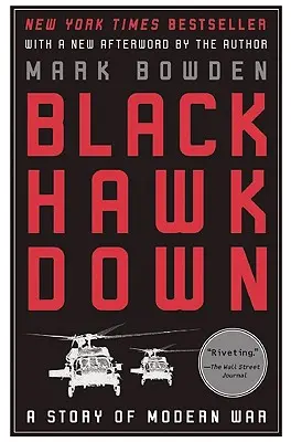 Black Hawk Down: O poveste a războiului modern - Black Hawk Down: A Story of Modern War