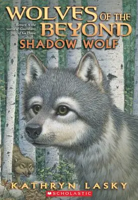 Lupul din umbră (Lupii de dincolo #2), 2 - Shadow Wolf (Wolves of the Beyond #2), 2