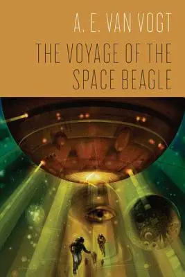 Călătoria lui Space Beagle - The Voyage of the Space Beagle
