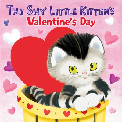 Ziua Îndrăgostiților a micului pisoi timid - The Shy Little Kitten's Valentine's Day