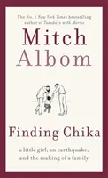 Finding Chika - O poveste sfâșietoare și plină de speranță despre familie, adversitate și iubire necondiționată - Finding Chika - A heart-breaking and hopeful story about family, adversity and unconditional love
