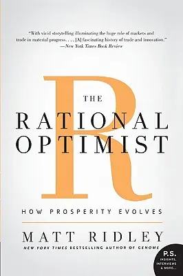 Optimistul rațional: Cum evoluează prosperitatea - The Rational Optimist: How Prosperity Evolves