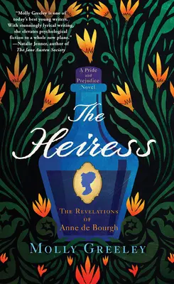 The Heiress (Moștenitoarea): Revelațiile lui Anne de Bourgh - The Heiress: The Revelations of Anne de Bourgh