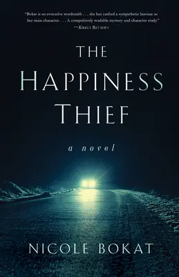 Hoțul fericirii (The Happiness Thief) - The Happiness Thief