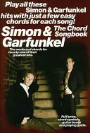 Simon și Garfunkel - The Chord Songbook - Simon and Garfunkel - The Chord Songbook