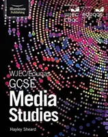 WJEC/Eduqas GCSE Studii media: Student Book - WJEC/Eduqas GCSE Media Studies: Student Book