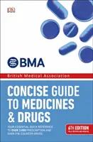 Ghid concis al medicamentelor și drogurilor - Ediția a 6-a - Concise Guide to Medicines and Drugs - 6th Edition