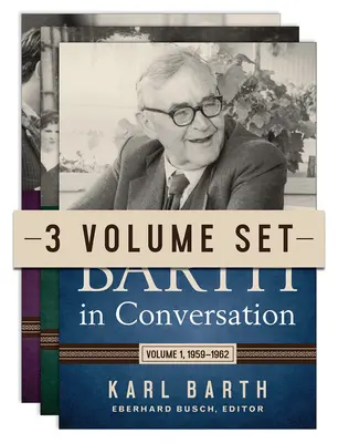Barth în conversație, set de trei volume - Barth in Conversation, Three-Volume Set