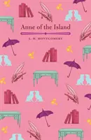 Anne de pe insulă - Anne of the Island