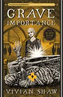 Grave Importance - A Dr Greta Helsing Novel