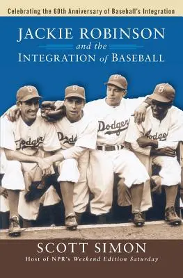 Jackie Robinson și integrarea baseball-ului - Jackie Robinson and the Integration of Ball