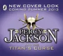 Percy Jackson și blestemul titanului (Cartea 3) - Percy Jackson and the Titan's Curse (Book 3)