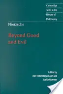 Nietzsche: Dincolo de bine și de rău: Preludiu la o filosofie a viitorului - Nietzsche: Beyond Good and Evil: Prelude to a Philosophy of the Future