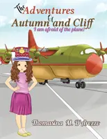 Aventurile lui Autumn și Cliff - The Adventures of Autumn and Cliff