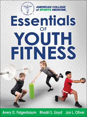 Esențial în fitnessul tinerilor - Essentials of Youth Fitness