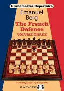 Grandmaster Repertoire 16: Apărarea franceză - Grandmaster Repertoire 16: The French Defence