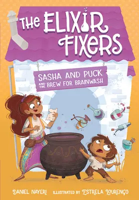 Sasha and Puck and the Brew for Brainwash, 4