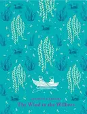 Vântul în sălcii - Wind in the Willows