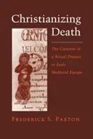 Creștinarea morții: Reconcilierea familiei și a fabricii - Christianizing Death: Reconciling Family and Factory