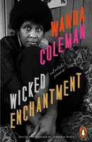 Wicked Enchantment - Poezii alese - Wicked Enchantment - Selected Poems