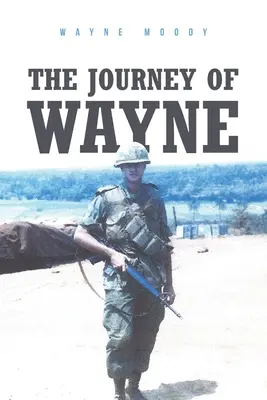 Călătoria lui Wayne - The Journey of Wayne