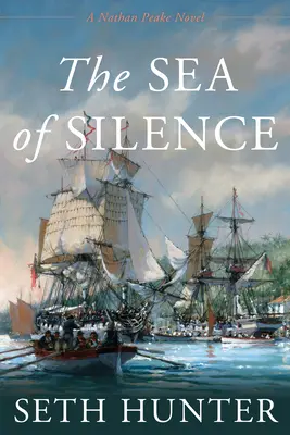Marea Tăcerii (The Sea of Silence): Un roman Nathan Peake - The Sea of Silence: A Nathan Peake Novel