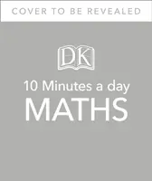 10 Minutes A Day Maths, Ages 3-5 (Preschool) - Sprijină curriculum-ul național, ajută la dezvoltarea unor abilități matematice puternice - 10 Minutes A Day Maths, Ages 3-5 (Preschool) - Supports the National Curriculum, Helps Develop Strong Maths Skills