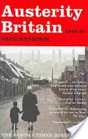 Austeritatea Marii Britanii, 1945-1951 - Austerity Britain, 1945-1951