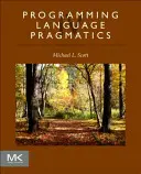 Pragmatica limbajului de programare - Programming Language Pragmatics