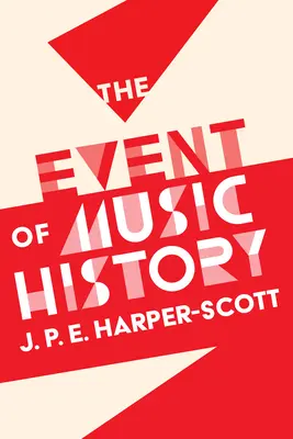 Evenimentul de istorie a muzicii - The Event of Music History