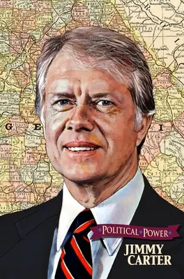 Putere politică: Jimmy Carter - Political Power: Jimmy Carter