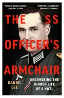 Fotoliul ofițerului SS - În căutarea unei vieți ascunse - SS Officer's Armchair - In Search of a Hidden Life