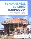 Tehnologia fundamentală a construcțiilor - Fundamental Building Technology