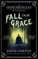 Fall from Grace: Un mister al inspectorului McLevy 2 - Fall from Grace: An Inspector McLevy Mystery 2