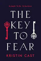 Cheia fricii - Key to Fear