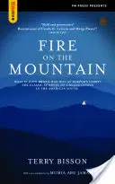Foc pe munte - Fire on the Mountain