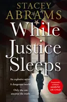 În timp ce justiția doarme - While Justice Sleeps