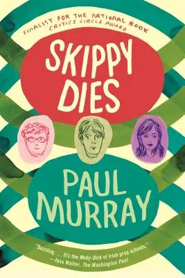 Skippy moare - Skippy Dies