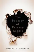 Sărăcia dreptului la viață privată - The Poverty of Privacy Rights